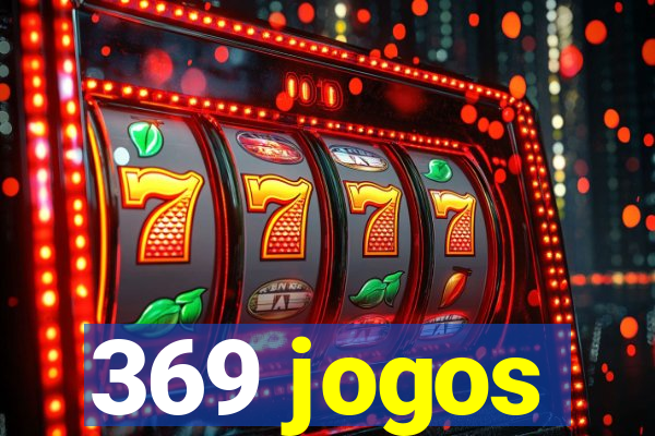 369 jogos